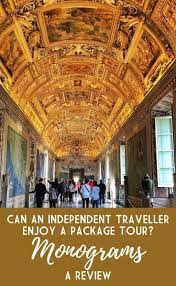 Monograms Travel Review Can An Independent Traveller Enjoy A Package Travel Travel Reviews Tour Packages