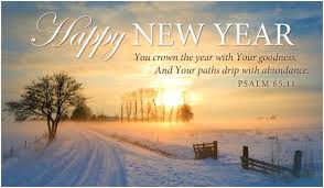 You Crown The Year With Your Goodness Psalm 65 11 New Year Devotions New Years Prayer Happy New Year Images