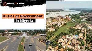 10 Duties Of Government In Nigeria To Their Citizens