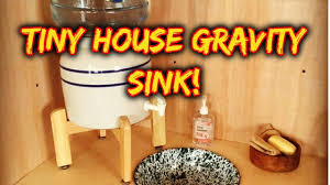 tiny house tour: gravity fed sink/water