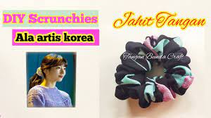 Cara membuat scrunchie hijab atau scrunchie yang serupa idol kpop. Cara Cepat Dan Mudah Membuat Scrunchies Tanpa Mesin Jahit Diy Scrunchies Ikat Rambut Scrunchies Youtube