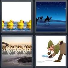The answer for the clue: 4 Pics 1 Word Answer For Ducks Camels Elephants Detective Heavy Com