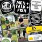 For Men To Talk and Fish event image