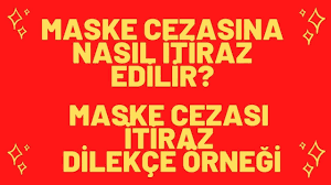 Maske Cezasina Itiraz Maske Cezasina Itiraz Dilekcesi Maske Cezasi Itiraz Nasil Yapilir Youtube