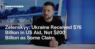 Zelenskyy: Ukraine Received $76 Billion in US Aid, Not $200 Billion as Some  Claim : r/UkrainianConflict