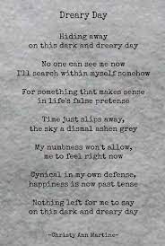 Quotes About Dreary 118 Quotes