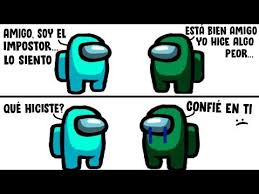 Memes De Among Us Xd Youtube En 2020 Memes Memes Divertidos Memes Graciosos