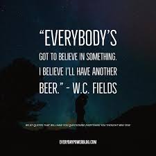 60 Believe Quotes To Help You Believe In Something Higher 2021