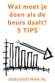 Wat Moet Je Doen Als De Beurs Daalt 5 Tips De Budgetman Nl Geld Verdienen Geld Besparen Financien
