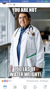Dr Now Knows Funny Memes Sarcastic My 600 Pound Life 600 Pound Life