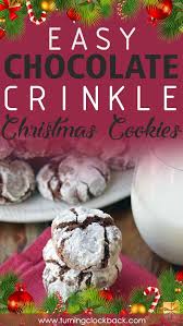 Easy Chocolate Crinkles Christmas Cookie Recipe Recipe Chocolate Crinkles Cookies Recipes Christmas Classic Christmas Recipes