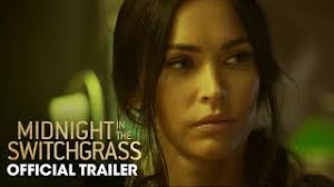 Midnight In The Switchgrass (2021) Official Trailer