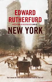 Uitgeverij De Fontein New York Edward Rutherfurd New York Roman Boeken