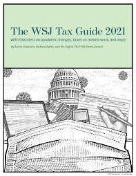 The WSJ Tax Guide 2021