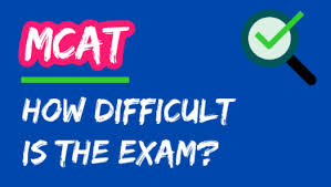 How Hard Is The Mcat Guide Test Prep Insight