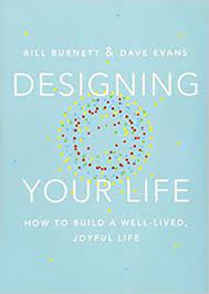 It's fast and concrete disclosure: Designing Your Life How To Build A Well Lived Joyful Life Alfred A Knopf Burnett Bill 9780451494085 Amazon Com Books