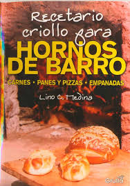 Recetario Criollo Para Hornos De Barro Recetario Libro De Cocina Postres Faciles Paso A Paso