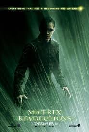 Six months after the events depicted in the matrix, neo has proved to be a good omen for the free humans, as more and more humans are being freed from the matrix and brought to zion, the one and only stronghold of the resistance. The Matrix Revolutions The Matrix Movie Revolution Poster Streaming Movies