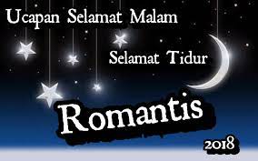 Apalagi jika ternyata ucapan selamat malam ini diberikan oleh orang terkasih. Ucapan Selamat Malam Untuk Pacar Dan Orang Yang Disayangi Teromantis 2019 Talitashare Com