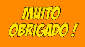 Resultado de imagem para MUITO OBRIGADO