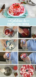Gelatina De Fresas Con Crema Gelatina De Fresas Con Crema Fresas Con Crema Gelatinas