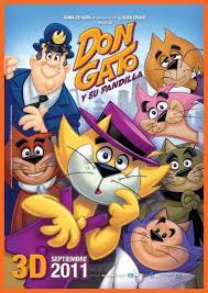 Don Gato Y Su Pandilla 2011 Filmaffinity