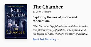 The Chamber by John Grisham | Summary, Audio, Analysis, FAQ