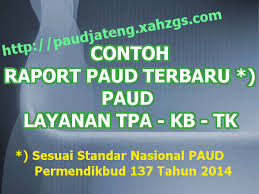 Raport ini diambil dari buku pedoman mengajar guru tk. Contoh Format Raport Paud Terbaru By Paudjateng Paud Jateng