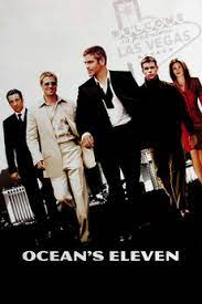 A parolee (george clooney) organizes a gang to steal $150 million from three las vegas casinos in a single heist. Ocean S Eleven 2001 Directed By Steven Soderbergh Reviews Film Cast Letterboxd