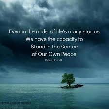 It is only during a storm that a tree knows how strong it is.. Inner Peace Quotes Inner Peace Peace