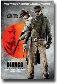 Джанго освобожденный (2012) django unchained вестерн, драма режиссер: Django Unchained Movie Poster Django Tarentino Jamiefoxx Django Unchained Filme Filmkunst