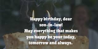 Next, we will give you some great images of happy birthday son in law that you can use to post on social networks like facebook, twitter, or instagram, wherever you want! Happy Birthday Son In Law Quotes Give Your Best Wishes To Him Enkiquotes