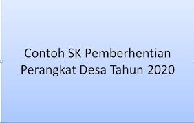 Maybe you would like to learn more about one of these? Download Teladan Sk Pemberhentian Perangkat Desa Terbaru Blog Paperplane