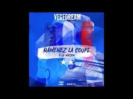 Vegedream Ramenez La Coupe A La Maison Instrumental Remake Youtube