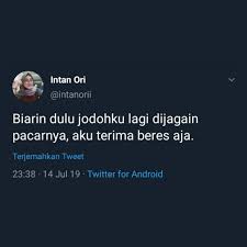 Kata Bijak Motivasi Ok 2020 Kata Kata Puitis Cinta In 2020 Reminder Quotes Jokes Quotes Funny Quotes