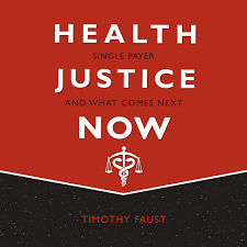 Health justice australia is endorsed as a public benevolent institution and has deductible gift recipient status (generally, donations of $2 or more … Health Justice Now Single Payer And What Comes Next Faust Timothy Holden Brian Amazon De Bucher