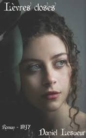Lèvres closes eBook de Daniel Lesueur