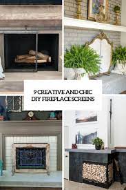 Sadly, many fireplaces are out of commission and require a lot of money and effort before they are functional. 9 Creative And Chic Diy Fireplace Screens Shelterness