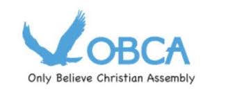 Only Believe Christian Assembly(O.B.C.A)