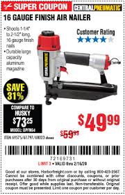 Check spelling or type a new query. Central Pneumatic 16 Gauge Finish Air Nailer For 49 99 Harbor Freight Coupons