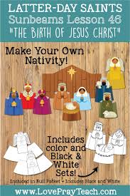 Our savior has done so much for each and everyone one of us. Primary 1 Sunbeams Lesson 46 The Birth Of Jesus Christ Christmas Printable Lesson Packet For Latter Day Saints