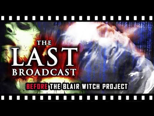 THE LAST BROADCAST: The Groundbreaking Found Footage Film Everyone Forgot -  YouTube