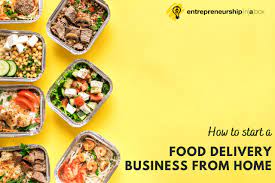 Let's start from the basics: How To Start A Food Delivery Business From Home