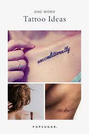 They also look cool with objects representing femininity as well as masculinity. The Best 1 Word Tattoo Ideas And Inspiration Popsugar Smart Living