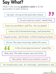 Maybe you would like to learn more about one of these? Quotation Marks Say What Worksheet Education Com Writing Dialogue Writing Lessons Teaching Dialogue