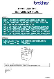 Drivers are generally available for all major operating systems including linux drivers. Brother Dcp L5500d Service Manual Pdf Download Manualslib