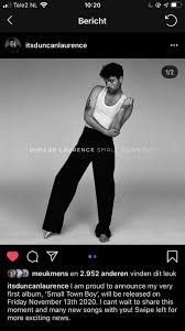 Duncan laurence — someone else 03:22. Duncan Laurence Is Releasing His Debut Album Small Town Boy On The 13th Of November Eurovision