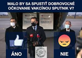 Očkovanie vakcínou sputnik v by sa malo začať najneskôr 7. NekÅ•mte Nas Odpadom Anketa Malo By Sa Spustit DobrovoÄ¾ne Ockovanie Vakcinou Sputnik V Nas Statny Ustav Pre Kontrolu Lieciv Nevie Zaujat Jednoznacne Stanovisko K Pouzitiu Vakciny Sputnik V Na Slovensku Jednym