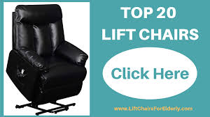 Top 20 Lift Chairs Lift Chairs Lift Recliners Chair