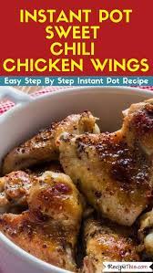 Recipe This Instant Pot Frozen Chicken Wings Recipe Sweet Chili Chicken Wings Sweet Chili Chicken Frozen Chicken Wings